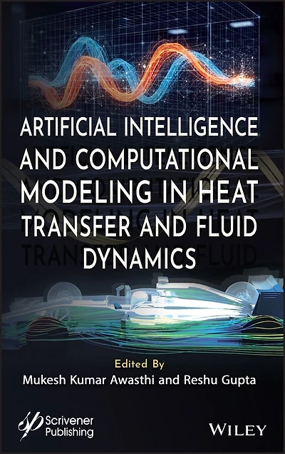 Artificial Intelligence and Computational Modeling Heat Transfer Fluid Dynamics