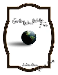 Earth, Wind, Water, & Fire