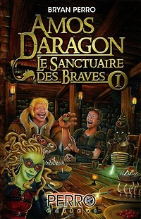 AMOS DARAGON T1 -SANCTUAIRE DES BRAVES