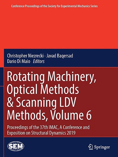 Rotating Machinery, Optical Methods: Proceedings Of The 37th Imac, A Conference And Exposition On Structural Dynamics 2019
