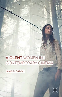 Violent Women Contemporary Cinema