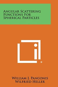 Angular Scattering Functions for Spherical Particles