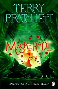 Maskerade: (discworld Novel 18)