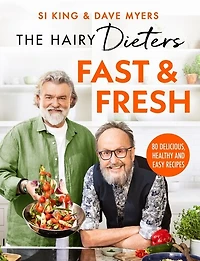 The Hairy Dieters’ Fast & Fresh