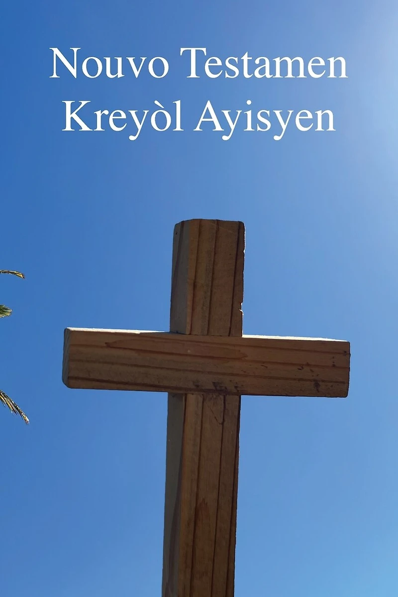 Nouvo Testamen: Kreyòl Ayisyen