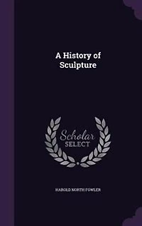 A History of Sculpture