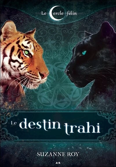 Le destin trahi