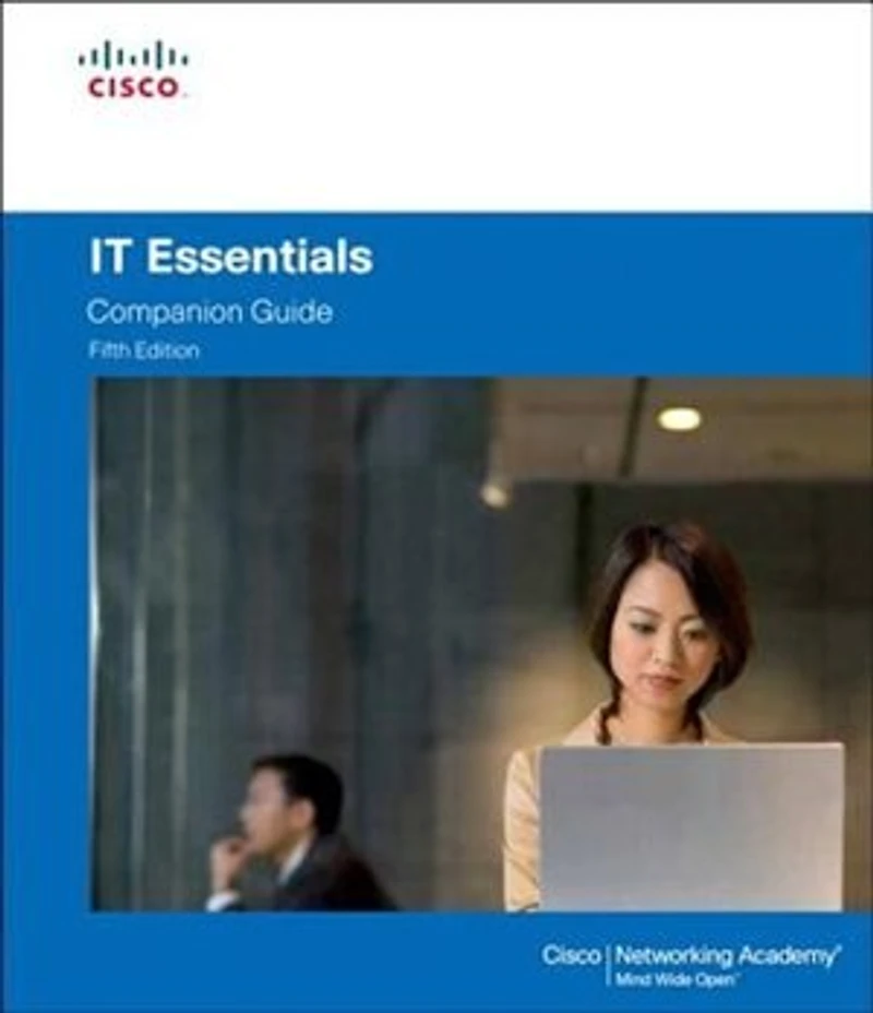 It Essentials: Pc Hardware And Software Companion Guide