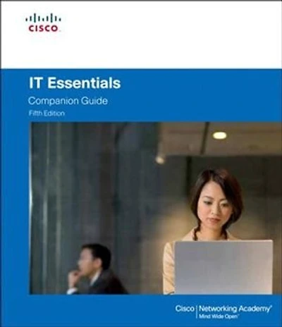 It Essentials: Pc Hardware And Software Companion Guide
