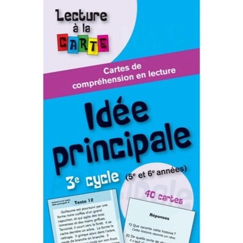 Idée principale, 3e cycle (5e et 6e années) : cartes de compréhension en lecture: cartes de compréhension en lecture