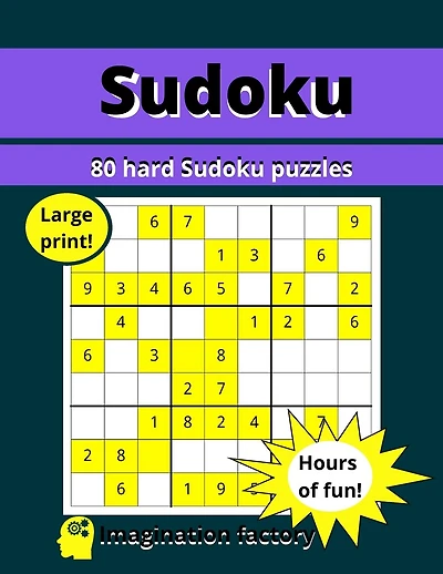 80 hard Sudoku puzzles: Hours of fun! Large print