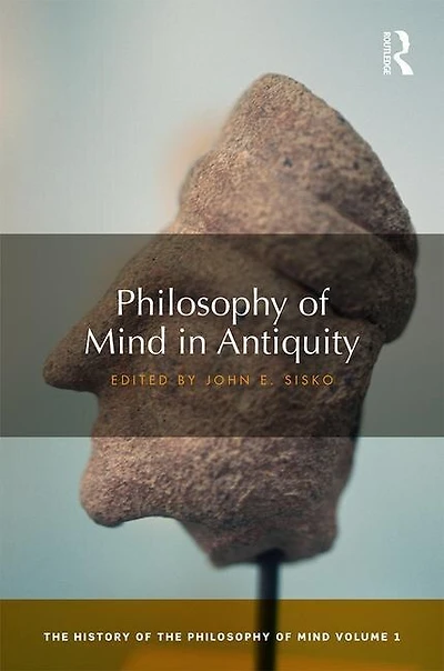 Philosophy of Mind Antiquity: the History Mind, Volume 1