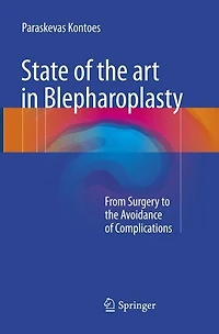 State of the art Blepharoplasty: From Surgery to Avoidance Complications
