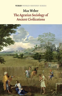 The Agrarian Sociology of Ancient Civilizations
