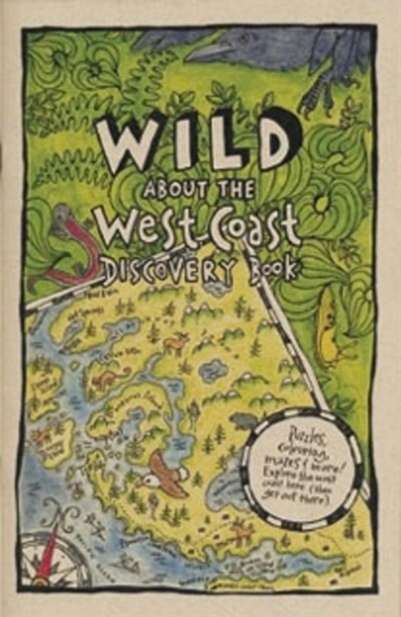 Wild About the West Coast Discovery Book