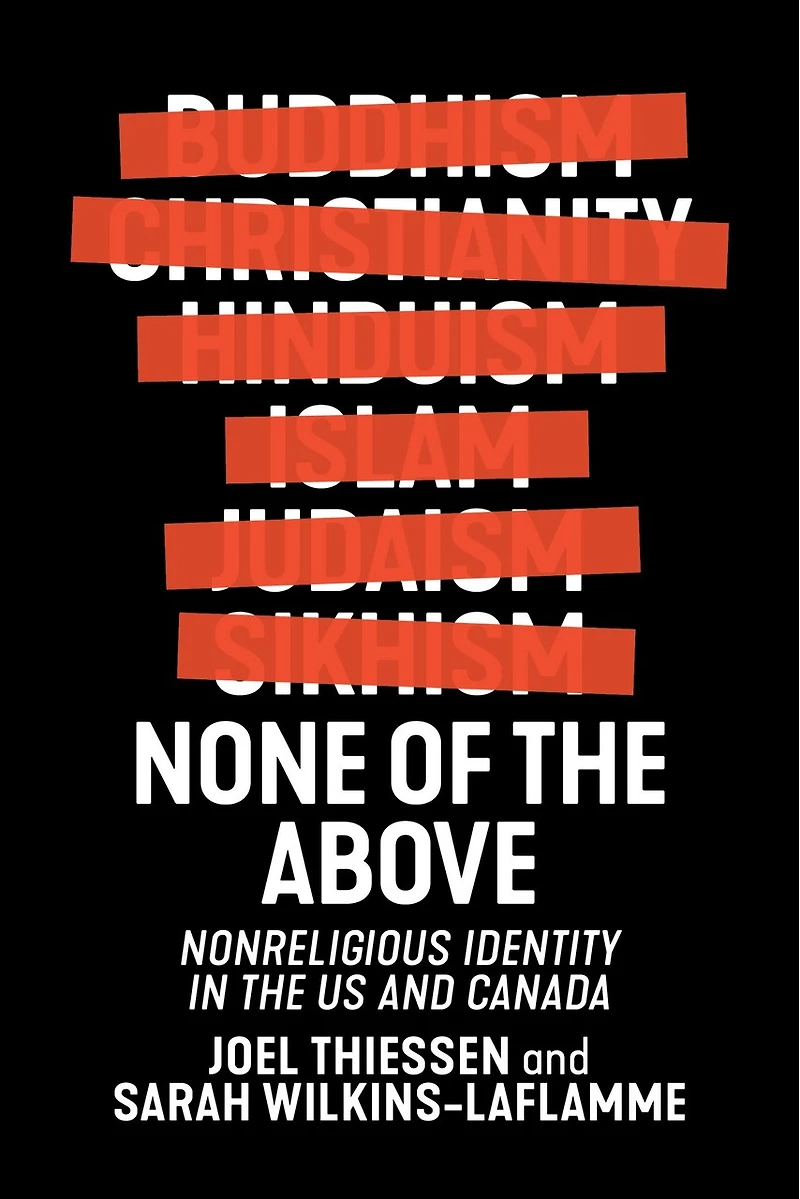 None of the Above: Nonreligious Identity US and Canada