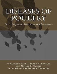 Diseases of Poultry: Their Diagnosis, Treatment and Prevention