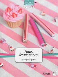 Fimo: yes we canes !