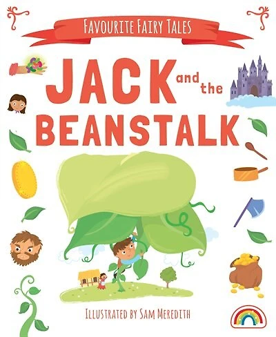 FAVOURITE FAIRY TALES JACK & THE BEANS
