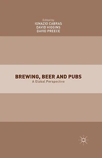 Brewing, Beer And Pubs: A Global Perspective