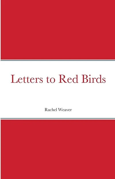 Letters to Red Birds