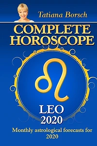 Complete Horoscope LEO 2020: Monthly Astrological Forecasts for 2020