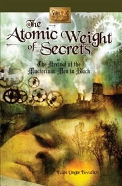 The Atomic Weight Of Secrets Or Arrival Mysterious Men Black