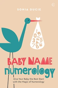 Baby Name Numerology: Give Your The Best Start With Magic Of Numbers