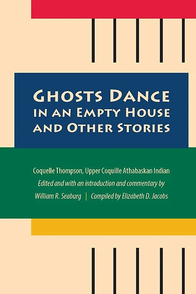 Ghosts Dance an Empty House and Other Stories