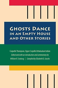 Ghosts Dance an Empty House and Other Stories