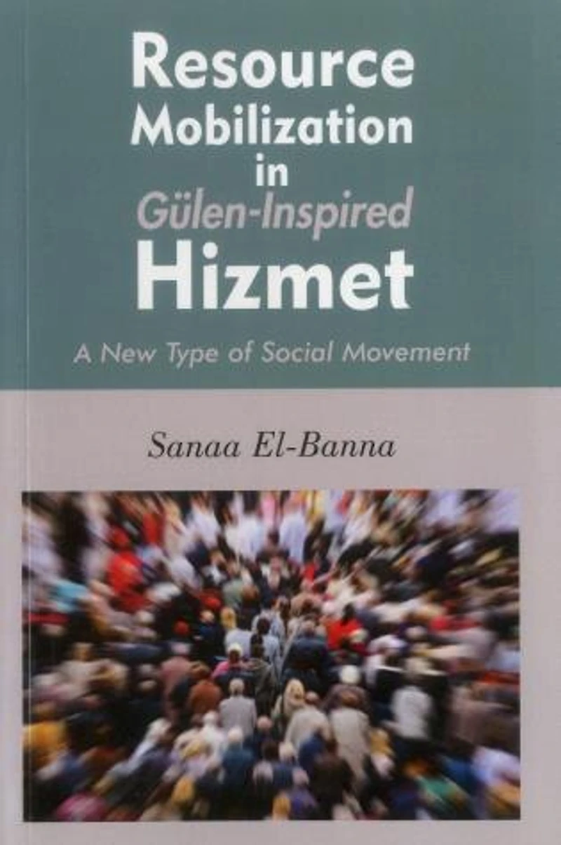 Resource Mobilization Gulen-inspired Hizmet