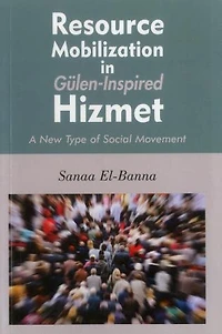 Resource Mobilization Gulen-inspired Hizmet