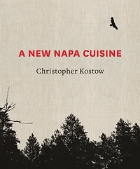 A New Napa Cuisine: [a Cookbook]