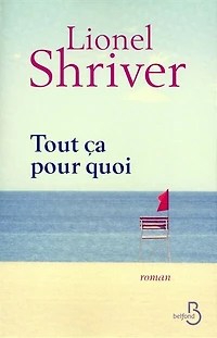 Tout ça pour quoi