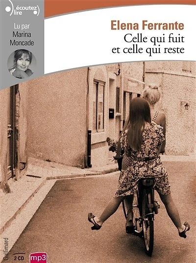 CD Celle qui fuit et celle qui reste