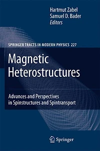 Magnetic Heterostructures: Advances and Perspectives Spinstructures Spintransport