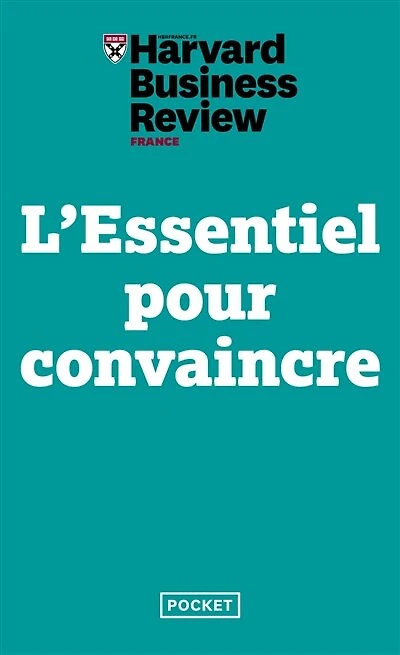 L' essentiel pour convaincre