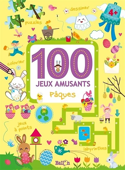 100 jeux amusants: Pâques