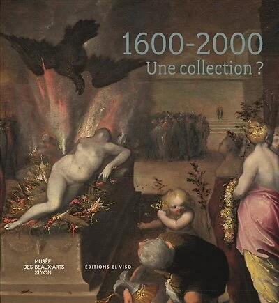 1600-2000: une collection ?