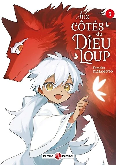 Aux côtés du Dieu-Loup, Vol. 3