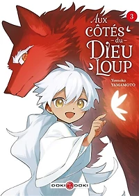 Aux côtés du Dieu-Loup, Vol. 3