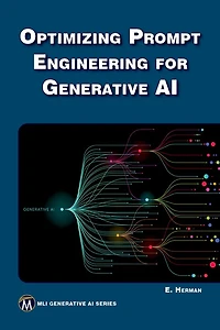 Optimizing Prompt Engineering for Generative AI