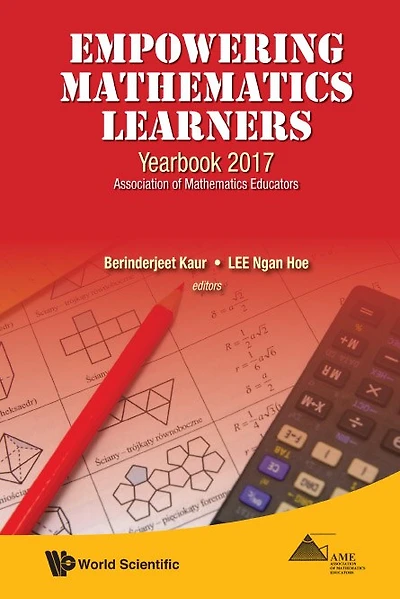 Empowering Mathematics Learners: Yearbook 2017, Association Of Educators