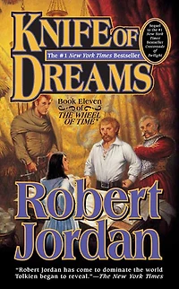 Knife of Dreams: Book Eleven 'The Wheel Time'