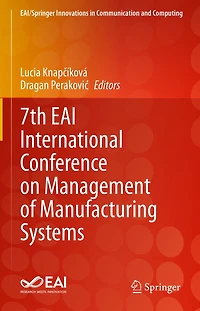 7th EAI International Conference on Management of Manufacturing Systems