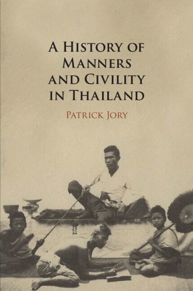 A History of Manners and Civility Thailand