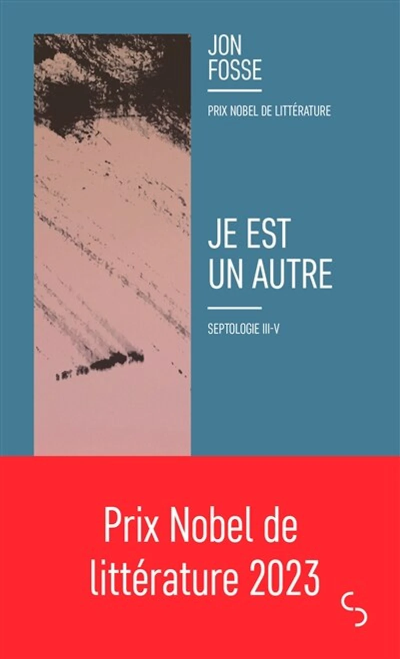 JE EST UN AUTRE - SEPTOLOGIE III-V