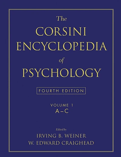 The Corsini Encyclopedia of Psychology, Volume 1