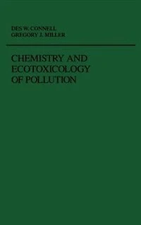 Chemistry and Toxicology of Pollution: Ecological Human Health