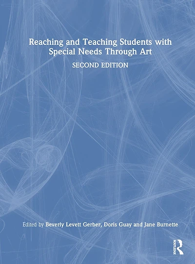 Reaching and Teaching Students with Special Needs Through Art
